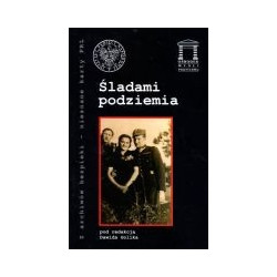 Śladami podziemia