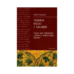 Teodoryk Wielki i Kasjodor