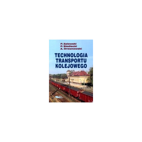Technologia transportu kolejowego