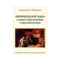 Odpowiedzialność karna za udział w bójce lub pobiciu w ujęciu historycznym