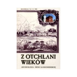 Z otchłani wieków Rocznik 60/Nr 1-4/2005