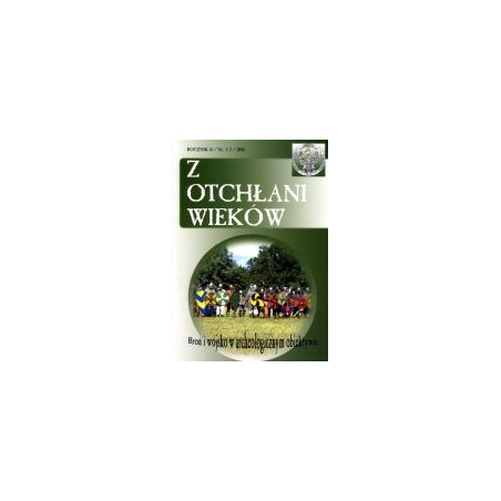 Z otchłani wieków Rocznik 61/Nr 1-2/2006