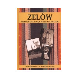 Zelów - wspólnota nacji, wyznań, kultur