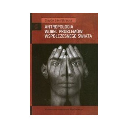 Antropologia wobec problemów współczesnego świata