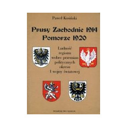 Prusy Zachodnie 1914 Pomorze 1920