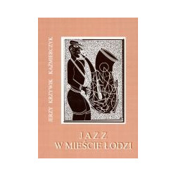Jazz w mieście Łodzi