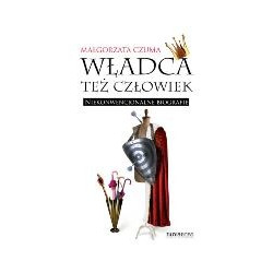 Władca też człowiek