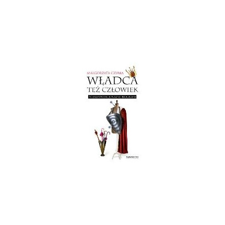 Władca też człowiek