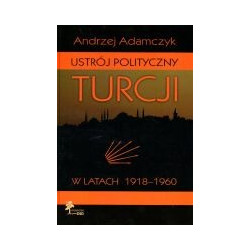 Ustrój polityczny Turcji w latach 1918-1960