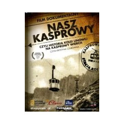 Nasz Kasprowy - film dokumentalny