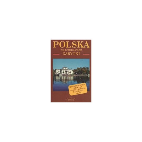 Polska - najciekawsze zabytki
