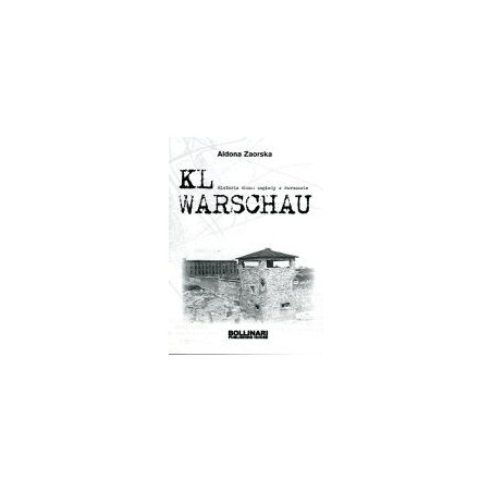 KL Warschau Historia obozu zagłady w Warszawie