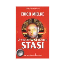 Żywot w służbie STASI - Erich Mielke
