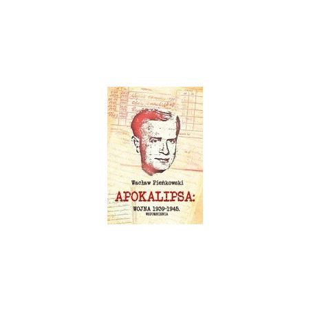 Apokalipsa: Wojna 1939-1945