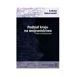 Podział kraju na województwa