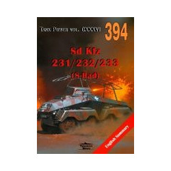 394 Sd Kfz 231/232/233 (8-Rad) Tank Power vol. CXXXVI