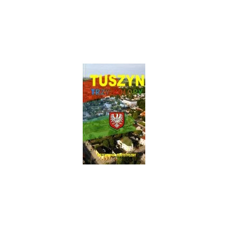 Tuszyn Trzy kolory