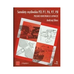 Samoloty myśliwskie PZL P.1, P.6, P.7, P.8