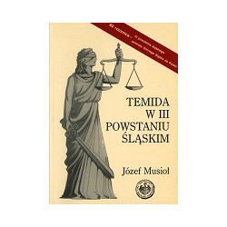 Temida w III powstaniu śląskim