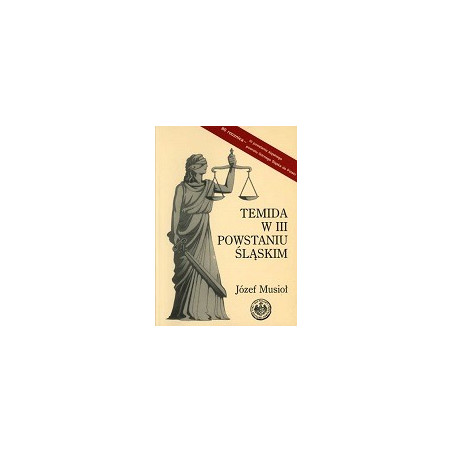 Temida w III powstaniu śląskim