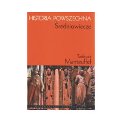 Historia powszechna - średniowiecze