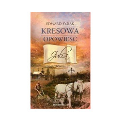 Kresowa opowieść t.2 Julia