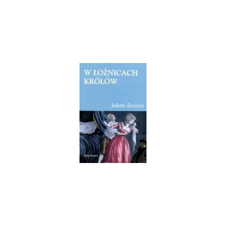 W łożnicach królów