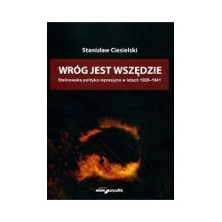 Wróg jest wszędzie