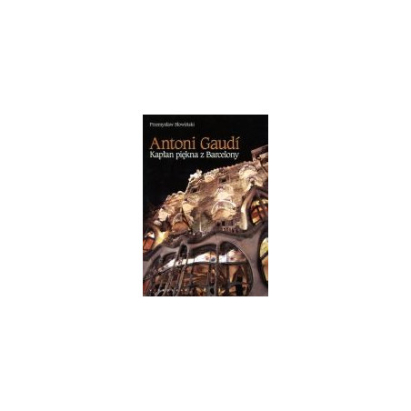 Antoni Gaudi