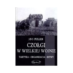 Czołgi w Wielkiej Wojnie