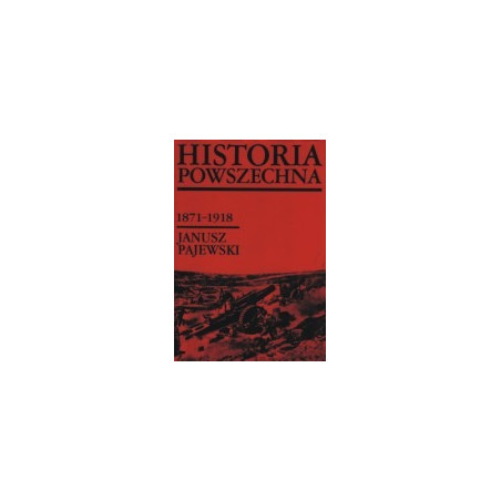 Historia powszechna 1871-1918