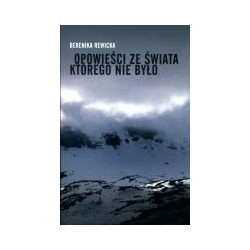 Opowieści ze świata którego nie było