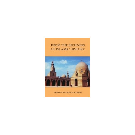 From the Richness of Islamic History