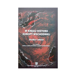 W kręgu historii Europy Wschodniej