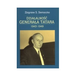 Działalność generała Tatara 1943-1949