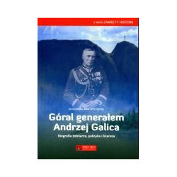 Góral generałem Andrzej Galica