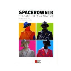 Spacerownik śladami Juliana Tuwima