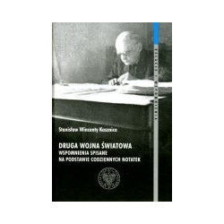 Druga wojna światowa Wspomnienia spisane na podstawie codziennych notatek