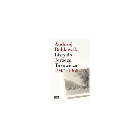 Listy do Jerzego Turowicza 1947-1960