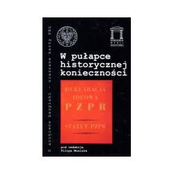 W pułapce historycznej konieczności