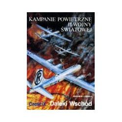 Kampanie powietrzne II wojny światowej. Daleki Wschód, cz. 9