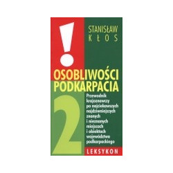 Osobliwości Podkarpacia, cz. 2