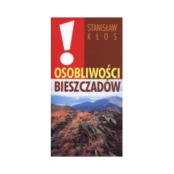 Osobliwości Bieszczadów