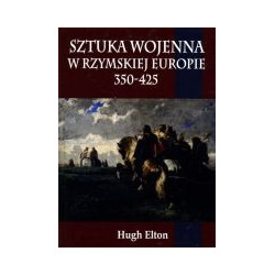 Sztuka wojenna w rzymskiej Europie 350-425