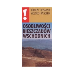 Osobliwości Bieszczadów Wschodnich