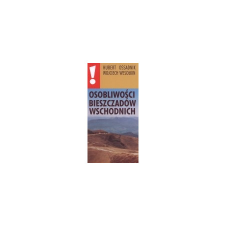 Osobliwości Bieszczadów Wschodnich