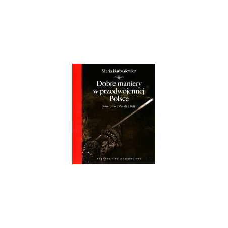 Dobre maniery w przedwojennej Polsce