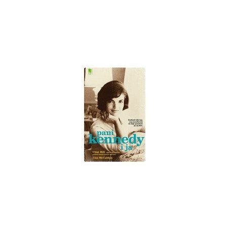 Pani Kennedy i ja