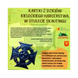 Kartki z dziejów kieleckiego harcerstwa w stulecie skautingu