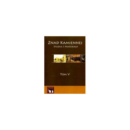 Znad Kamiennej tom V